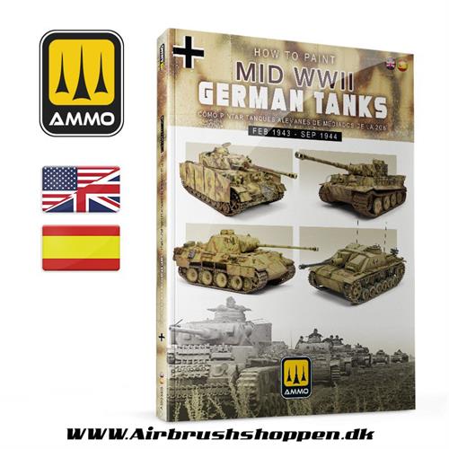 A.MIG 6303  How to Paint Mid WWII German Tanks (FEB 1943 - SEP 1944) BOG