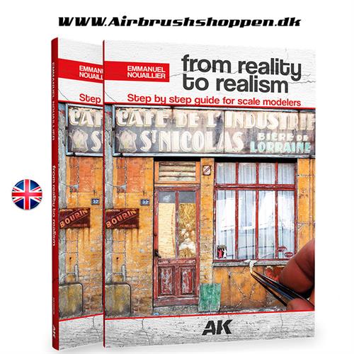 FROM REALITY TO REALISM – AK130018 BOG - STEP BY STEP GUIDE FOR SCALE MODELERS